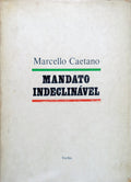MANDATO INDECLINÃVEL.