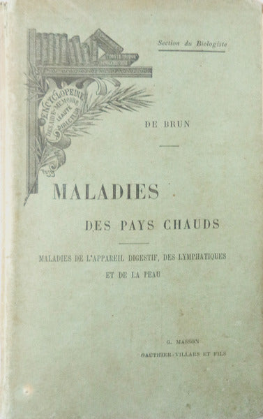 MALADIES DES PAYS CHAUDS.