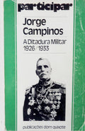 A DITADURA MILITAR 1926/1933.