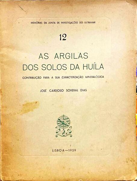 AS ARGILAS DOS SOLOS DA HUÃLA.