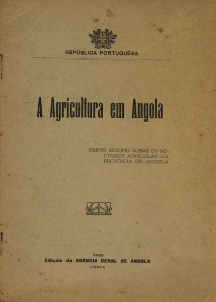 A AGRICULTURA EM ANGOLA.