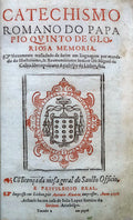 CATECHISMO ROMANO DO PAPA PIO QVINTO DE GLORIOSA MEMORIA.