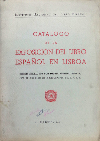 CATALOGO DE LA EXPOSICION DEL LIBRO ESPAÃ‘OL EN LISBOA.