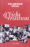 O QUE A VIDA ME ENSINOU.
