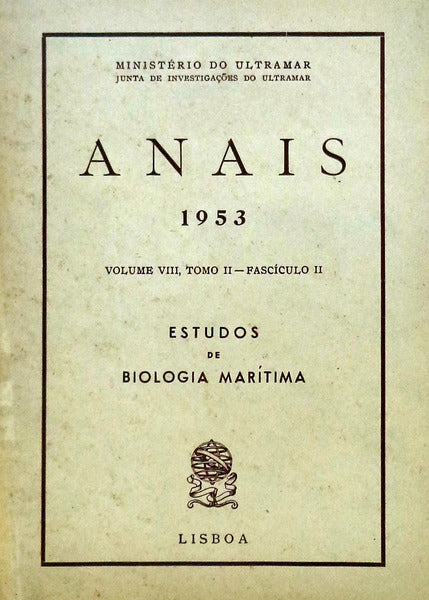 ESTUDOS DE BIOLOGIA MARÃTIMA. ANAIS Vol. VIII, TOMO II, FASC. II.