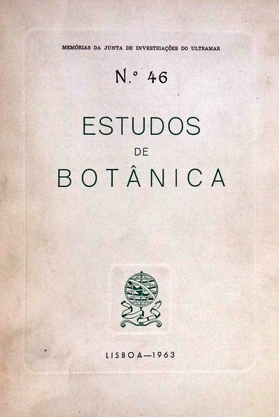 ESTUDOS DE BOTÃ‚NICA. [N.46 - 1963]