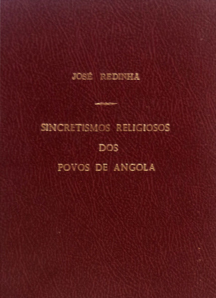 SINCRETISMOS RELIGIOSOS DOS POVOS DE ANGOLA.