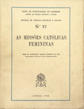 AS MISSÃ•ES CATÃ“LICAS FEMININAS.