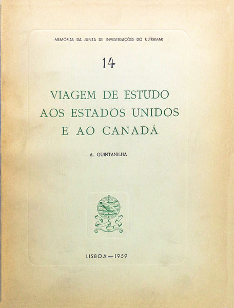VIAGEM DE ESTUDO AOS ESTADOS UNIDOS E AO CANADÃ.