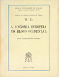 A ECONOMIA EUROPEIA NO BLOCO OCIDENTAL.