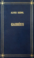 GAIBÃ‰US. [2.Âª EDIÃ‡ÃƒO]