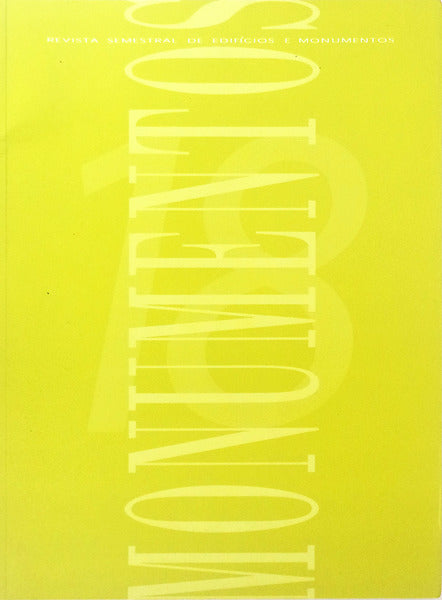 MONUMENTOS, N.Âº 18, MARÃ‡O 2003. DOSSIÃŠ: MOSTEIRO DE SANTA CLARA-A-NOVA DE COIMBRA.