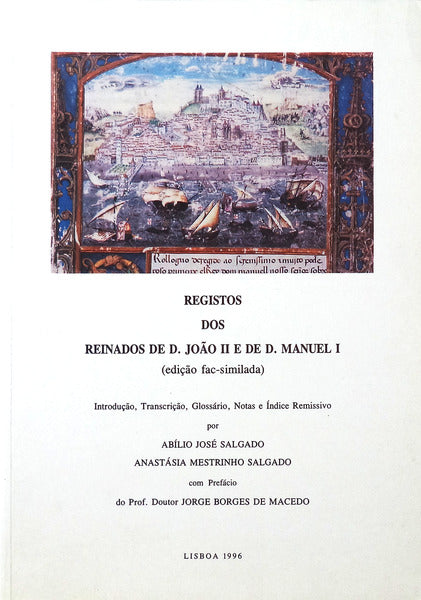 REGISTOS DOS REINADOS DE D. JOÃƒO II E DE D. MANUEL I.
