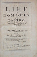 THE LIFE OF DOM JOHN DE CASTRO, THE FOURTH VICE-ROY OF INDIA.
