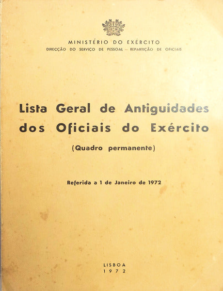 LISTA GERAL DE ANTIGUIDADES DOS OFICIAIS DO EXÃ‰RCITO.
