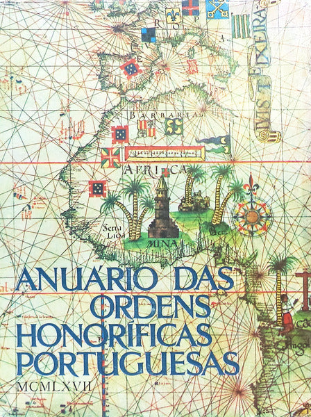 ANUÃRIO DAS ORDENS HONORÃFICAS PORTUGUESAS. [1966]
