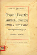 SINOPSE E ESTATÃSTICA DA ASSEMBLEA NACIONAL E CÃ‚MARA CORPORATIVA.
