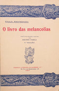 O LIVRO DAS MELANCOLIAS.