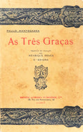 AS TRÃŠS GRAÃ‡AS.