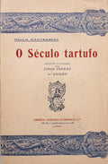 O SÃ‰CULO TARTUFO.