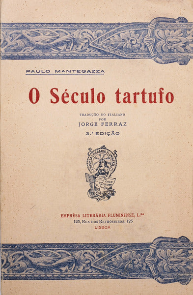 O SÃ‰CULO TARTUFO.