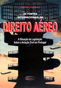 AS FONTES INTERNACIONAIS DO DIREITO AÃ‰REO.
