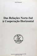 DAS RELAÃ‡Ã•ES NORTE-SUL Ã€ COOPERAÃ‡ÃƒO HORIZONTAL.