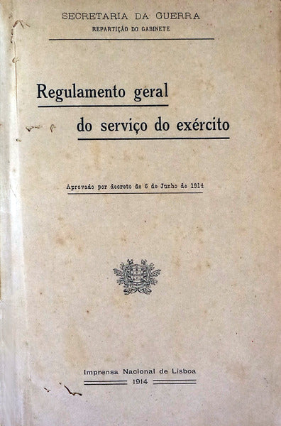 REGULAMENTO GERAL DO SERVIÃ‡O DO EXÃ‰RCITO.