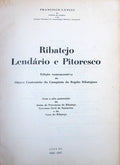 RIBATEJO LENDÃRIO E PITORESCO.