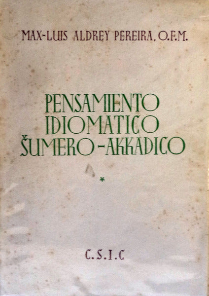 PENSAMIENTO IDIOMATICO SUMERO-AKKADICO.