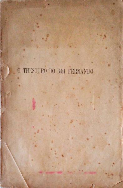 O THESOURO DO REI FERNANDO.