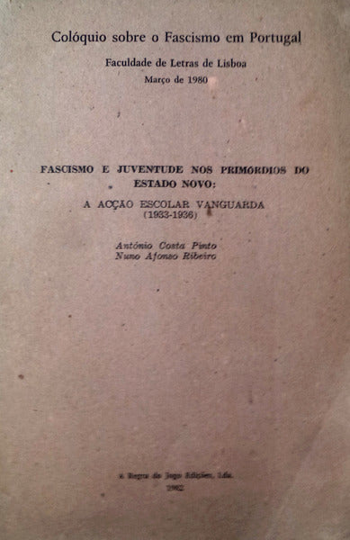 FASCISMO E JUVENTUDE NOS PRIMÃ“RDIOS DO ESTADO NOVO.