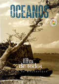 OCEANOS, N.Âº 25 - JANEIRO/MARÃ‡O 1996. ILHA DE TODOS: ILHA DE MOÃ‡AMBIQUE.