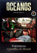 OCEANOS, N.Âº 18 - JUNHO 1994. TORDESILHAS: A PARTILHA DO MUNDO.