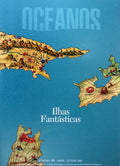 OCEANOS, N.Âº 46 - ABRIL/JUNHO 2001. ILHAS FANTÃSTICAS.