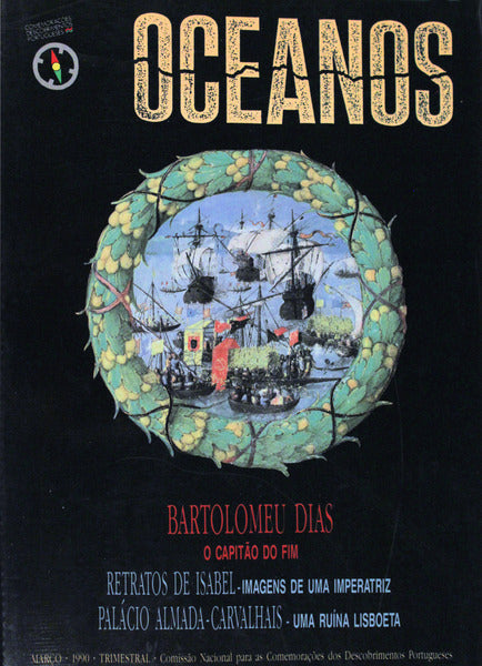 OCEANOS, N.Âº 03 - MARÃ‡O 1990. BARTOLOMEU DIAS. RETRATOS DE ISABEL. PALÃCIO ALMADA-CARVALHAIS.