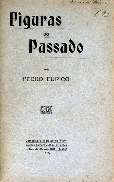 FIGURAS DO PASSADO.