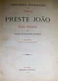 VERDADEIRA INFORMAÃ‡ÃƒO DAS TERRAS DO PRESTE JOÃƒO DAS INDIAS