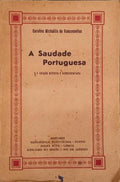 A SAUDADE PORTUGUESA. [2.Âª EDIÃ‡ÃƒO]