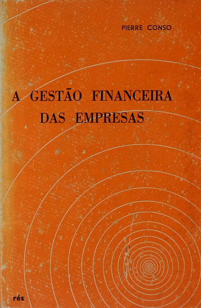 A GESTÃƒO FINANCEIRA DAS EMPRESAS.
