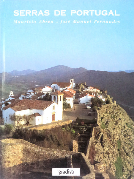 SERRAS DE PORTUGAL. [1.Âª EDIÃ‡ÃƒO]