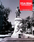 ROTEIROS REPUBLICANOS: VILA REAL.