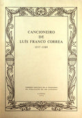 CANCIONEIRO DE LUÍS FRANCO CORREA 1557-1589 [FAC-SIMILE].