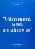 A FALTA DE PAGAMENTO DE RENDA EM ARRENDAMENTO RURAL.