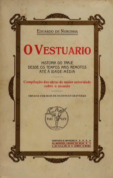 O VESTUÃRIO.