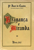BRAGANÃ‡A E MIRANDA (BISPADO) [VOLUME II].