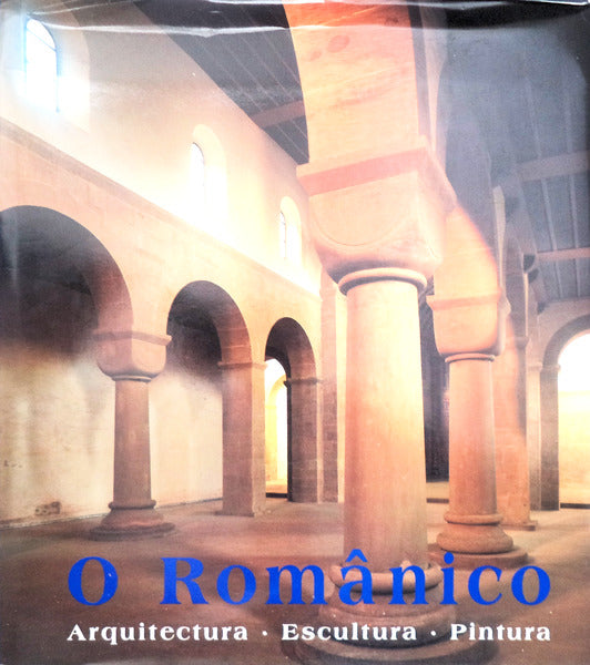 O ROMÃ‚NICO: ARQUITECTURA. ESCULTURA. PINTURA.