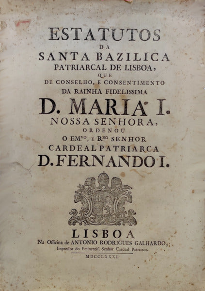 ESTATUTOS DA SANTA BAZILICA PATRIARCAL DE LISBOA,