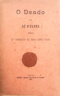 O DEADO DA SÃ‰ D' ELVAS.