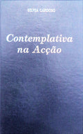 CONTEMPLATIVA NA ACÃ‡ÃƒO.